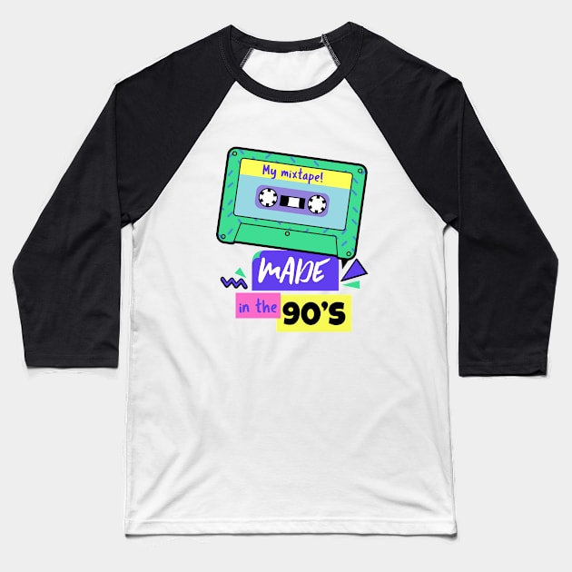 Made in the 90's - 90's Gift Baseball T-Shirt by WizardingWorld